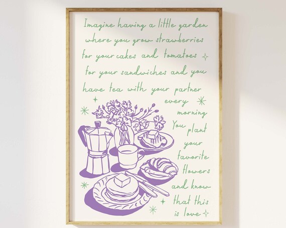 Imagine A Little Garden Slow Morning Tea Quote Poster In Green