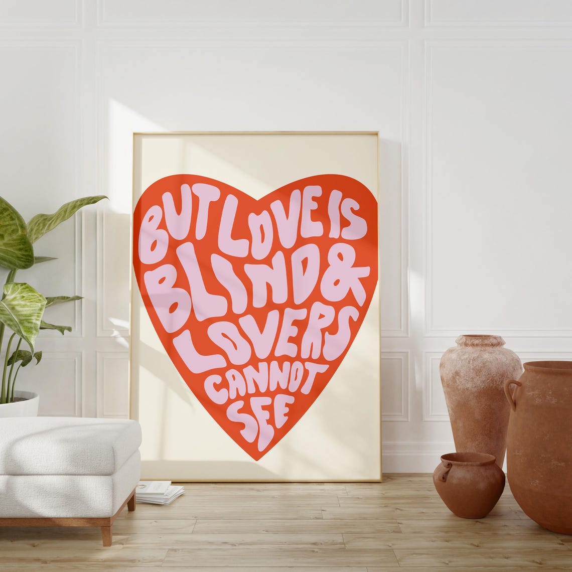 But Love Is Blind Heart Typography Red Retro Romantic Quote Poster