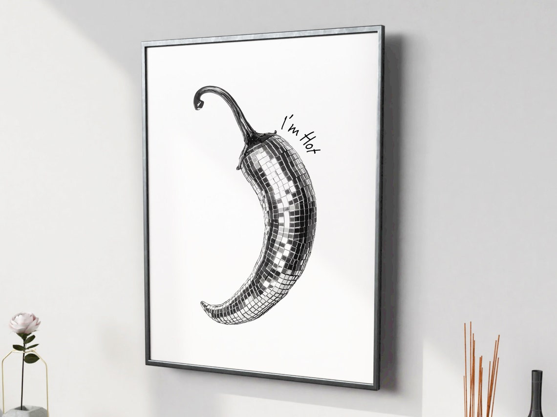 I Am Hot Sparkling Disco Ball Chili Pepper Kitchen Art Poster - Image 3