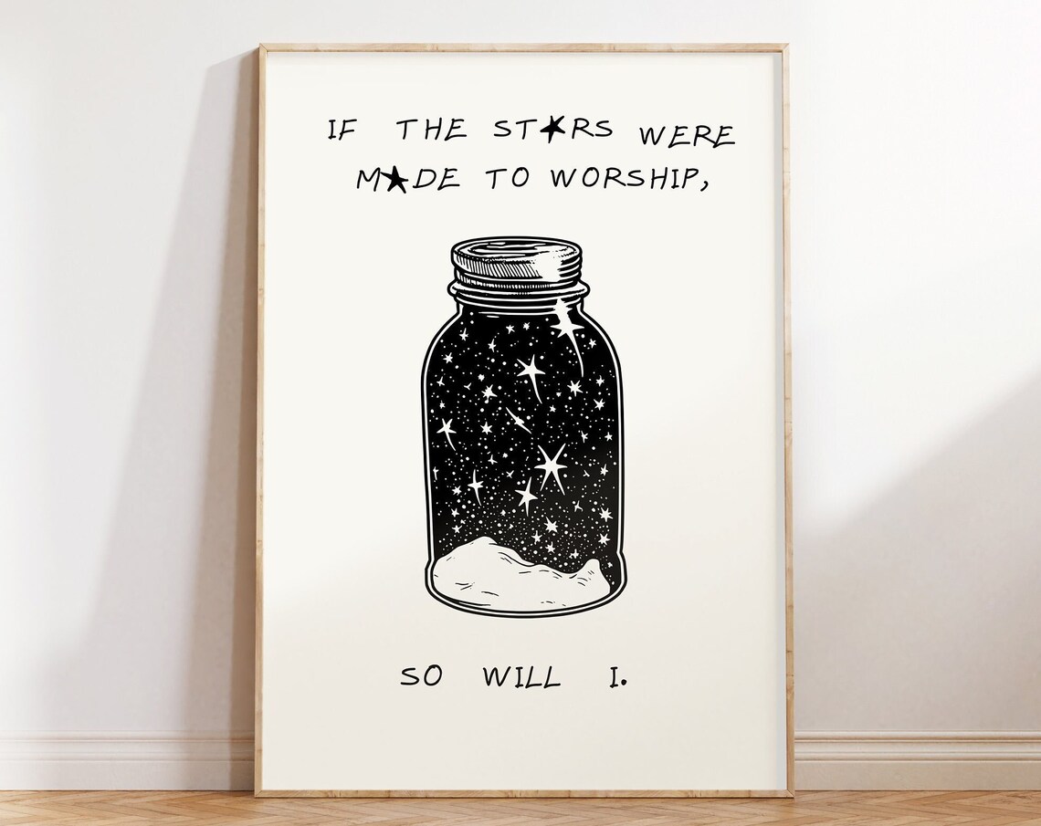 If the Stars Were Made to Worship Celestial Mason Jar Art Poster