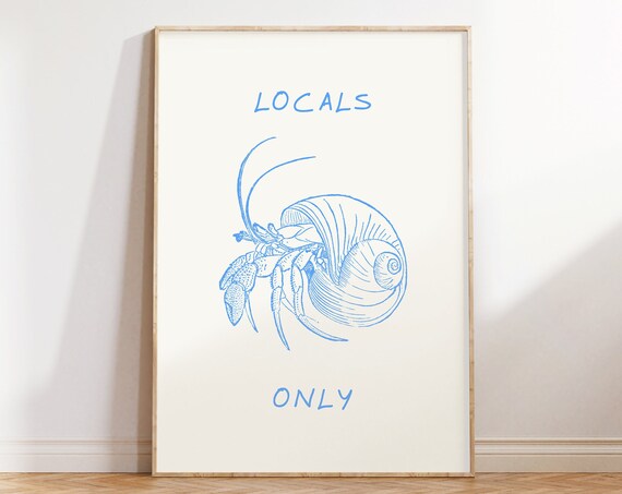 Locals Only Print Funny Crab Print Minimalist Beach House Decor Trendy Coastal Prints Cute Sea Wall Art Beachy Poster