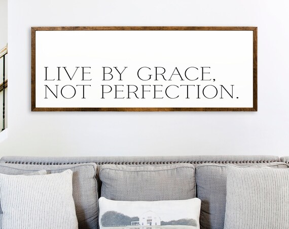 Live By Grace Not Perfection Inspirational Christian Wood Sign Wall Art