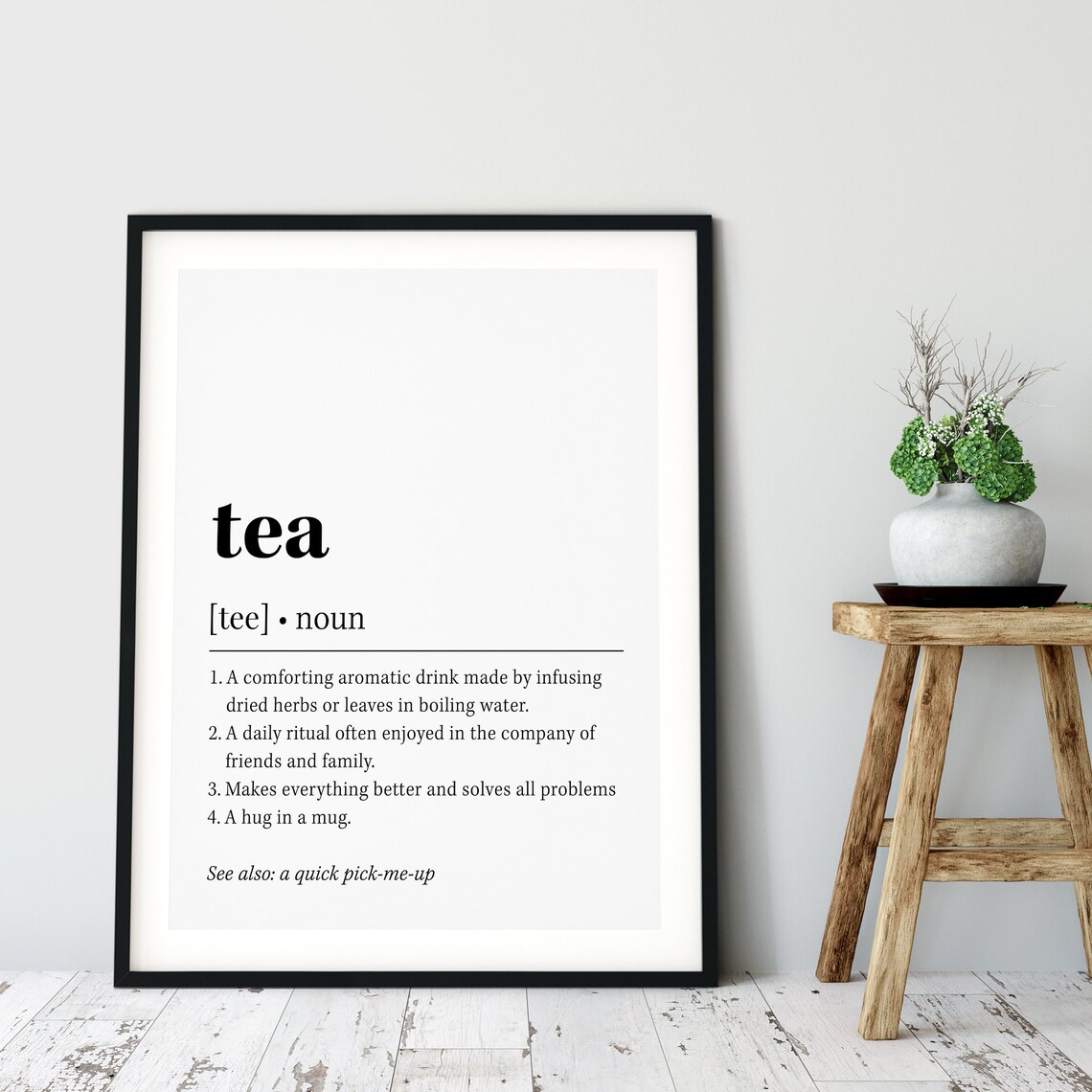 Tea Definition Quote Decor, Kitchen Sign Art Print