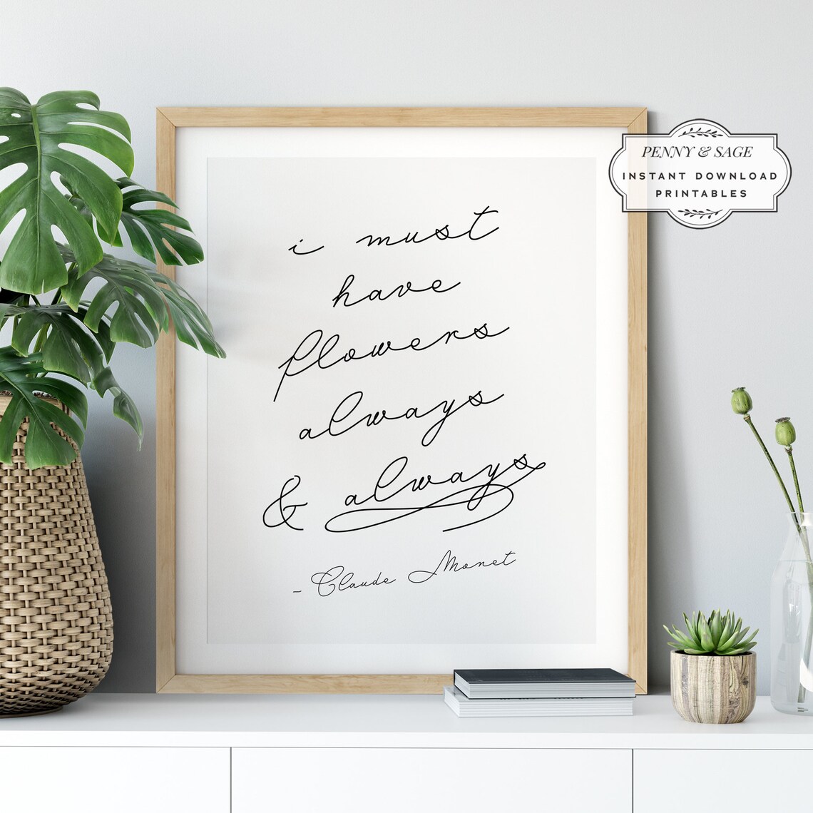 I Must Have Flowers Always And Always Monet Art Print Wall Art Gift For Friend - Image 2