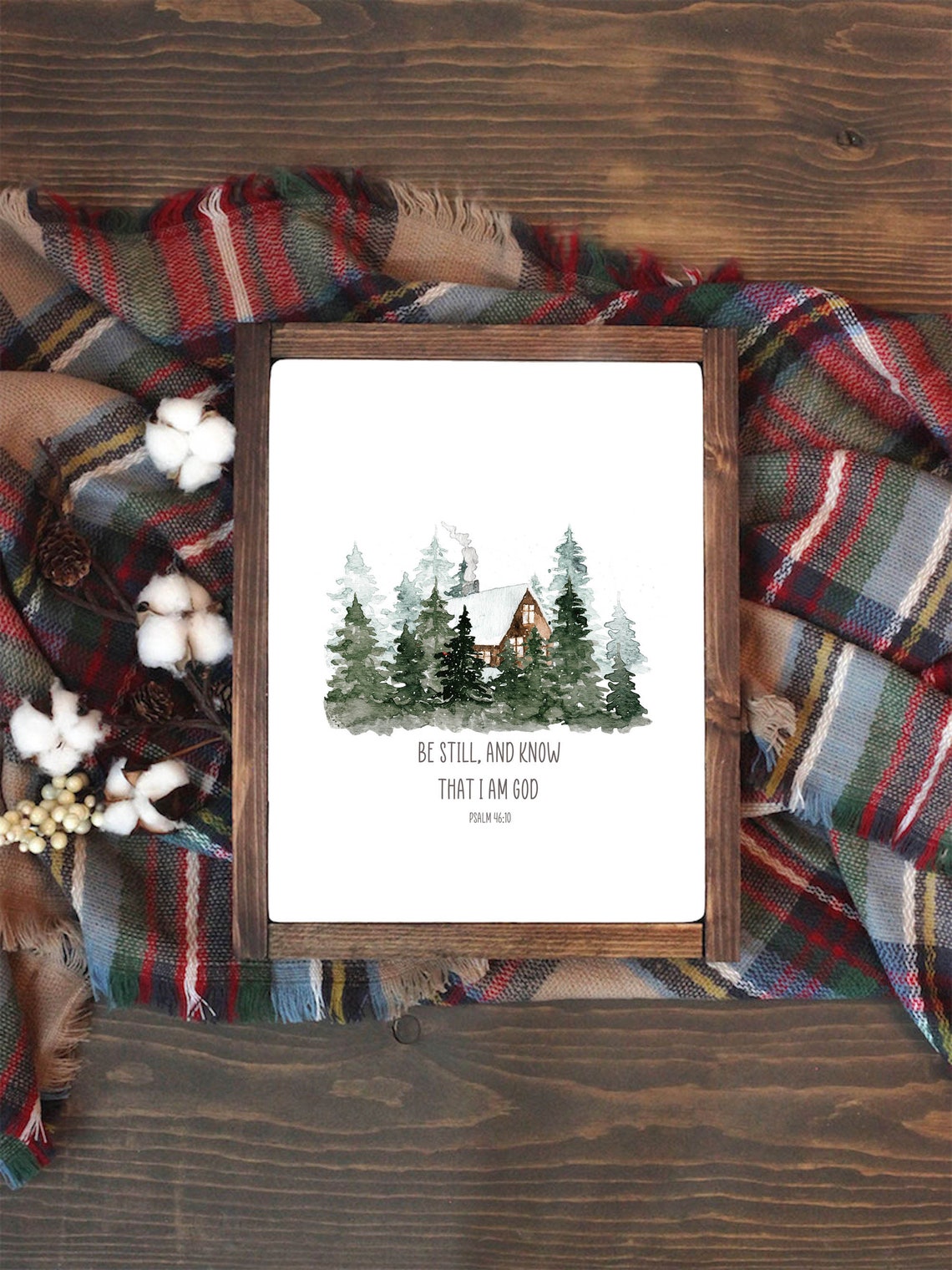 Be Still And Know That I Am God Psalm 46:10 Snowy Cabin Winter Poster - Image 5