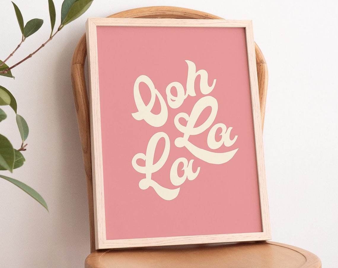 Ooh La La Cream Script French Typography Pink Retro Wall Poster