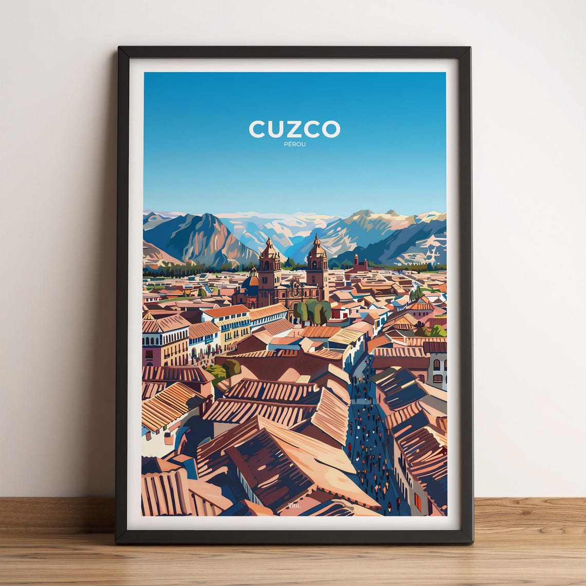 Cuzco Poster Cuzco Travel Poster Cuzco Art Print Cuzco Poster Cuzco In Peru Customizable Gift