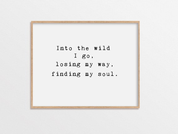 Minimalist Wanderlust Quote Print For Travelthemed Home Decor Into The Wild Wall Art Adventurous Typography Poster