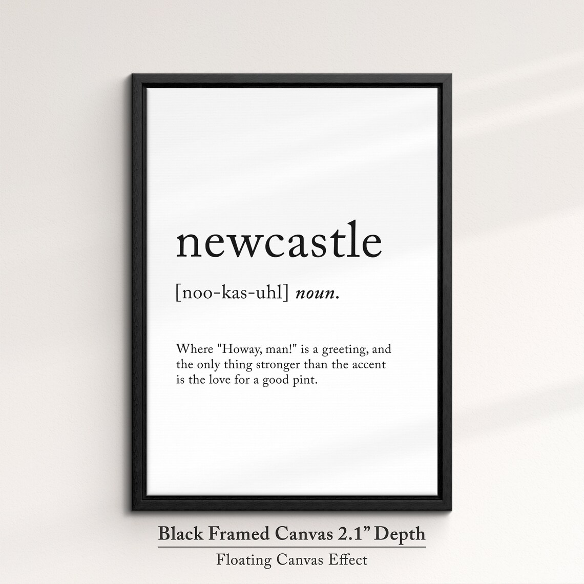Newcastle England Uk Definition Dictionary Funny Quote Minimalist Framed Print Framed Wall Art Poster Home Decor Interior Gifts - Image 2