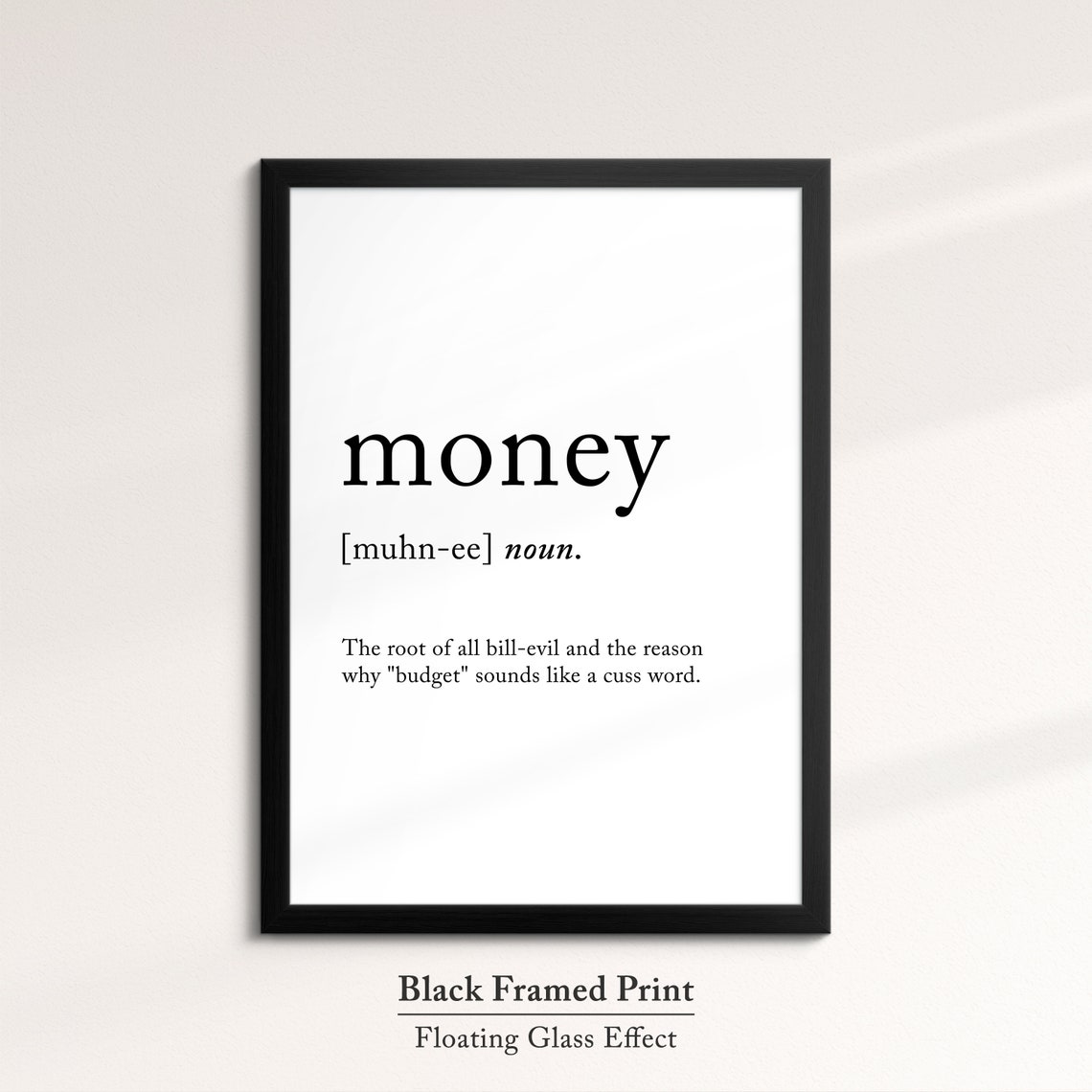 Money Dictionary Definition Funny Budget Quote Minimalist Wall Poster - Image 8