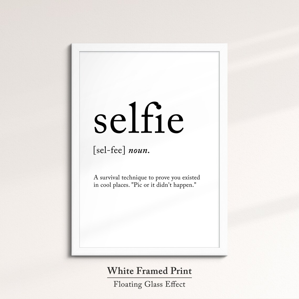 Selfie Minimalist Definition Quote Word Art Framed Print Framed Female Wall Art Lady Poster Feminine Home Decor Gifts For Her - Image 7