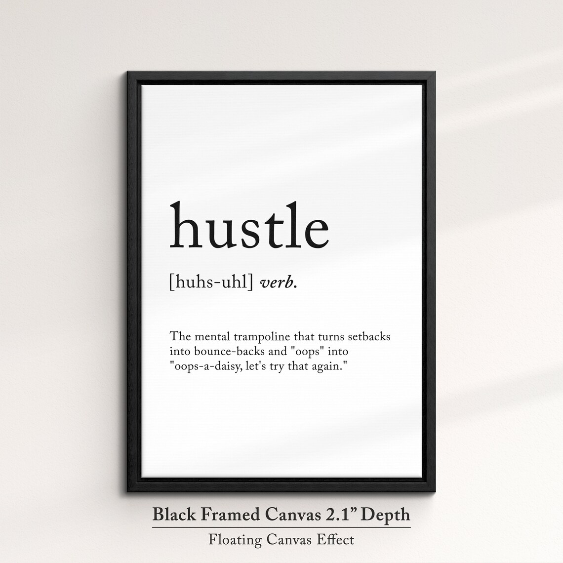 Hustle Funny Definition Dictionary Quote Minimalist Framed Print Framed Wall Art Poster Home Decor Interior Inspirational Gifts - Image 2