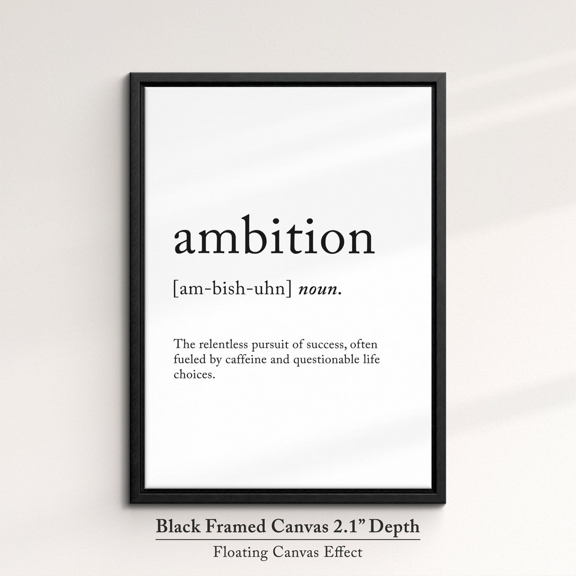 Ambition Funny Dictionary Definition Quote Minimalist Wall Art Poster - Image 2