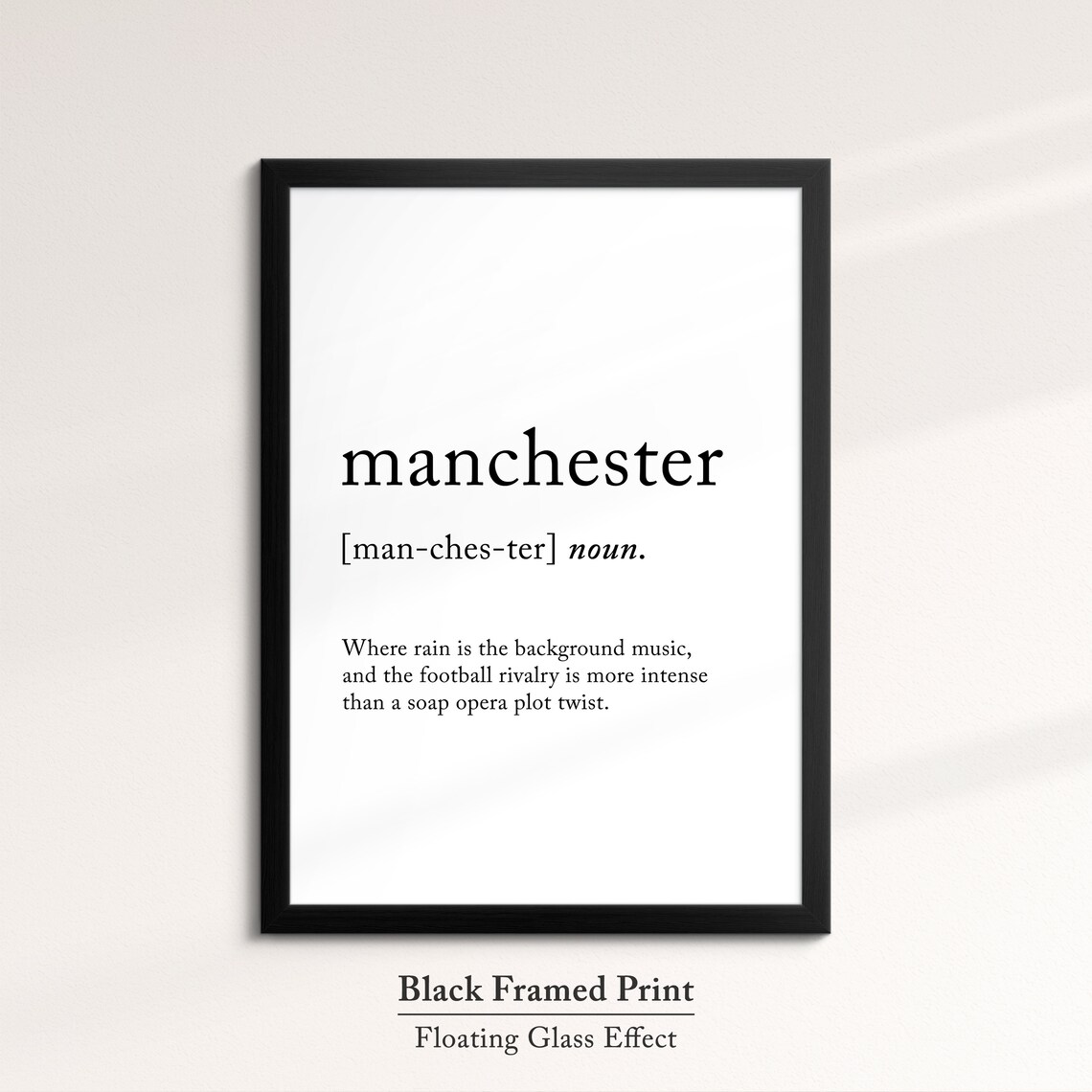 Manchester England Uk Definition Dictionary Funny Quote Minimalist Framed Print Framed Wall Art Poster Home Decor Interior Gifts - Image 8
