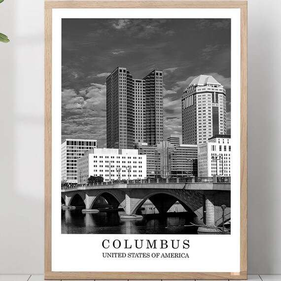 Columbus Ohio Skyline over Scioto River Bridge Black White Poster
