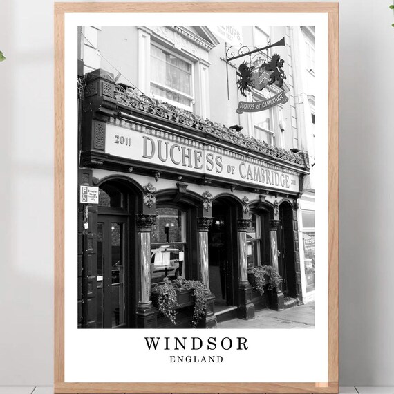 Windsor Duchess Of Cambridge Pub Black And White England Poster