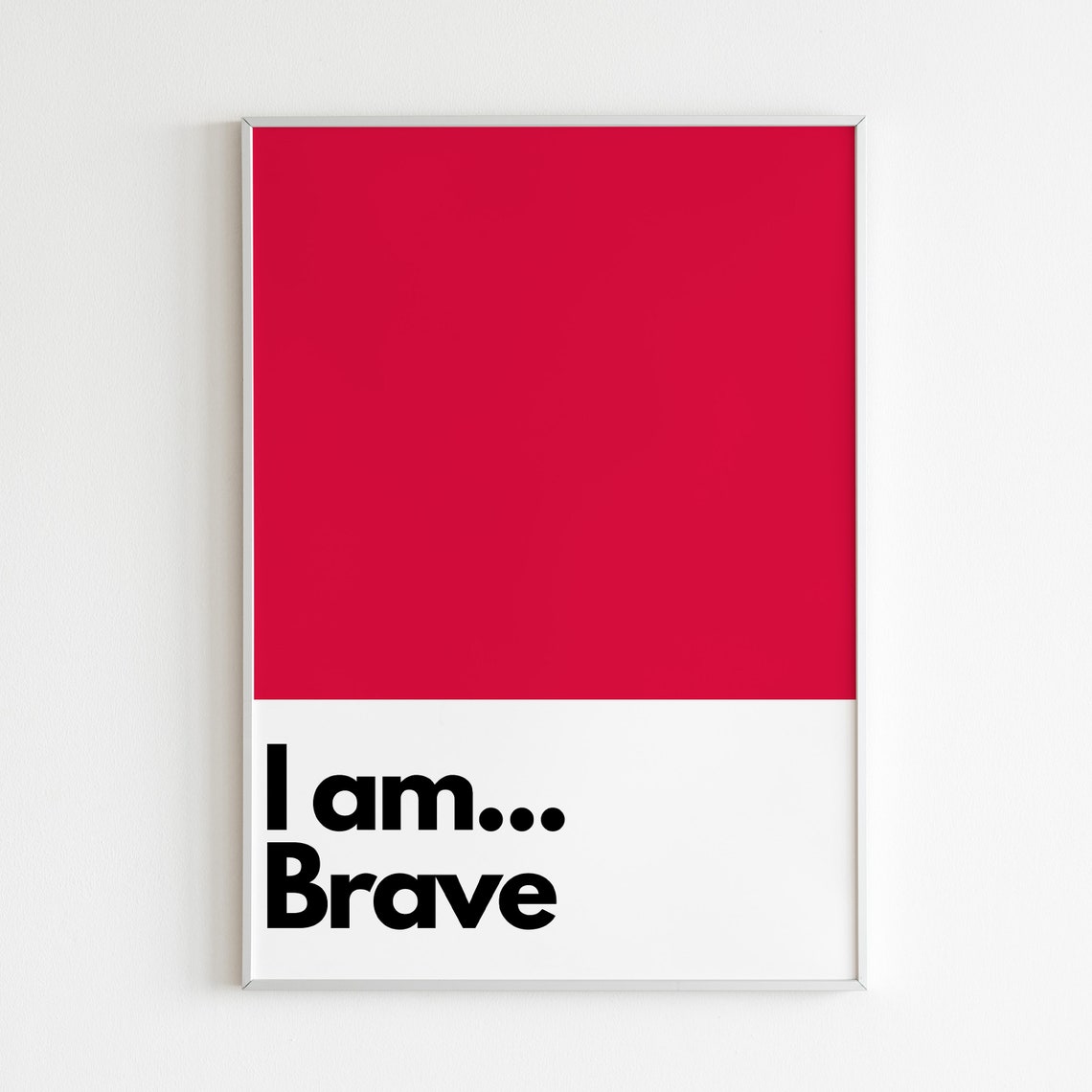 I Am Brave, Kids Bedroom Nursery Art Print