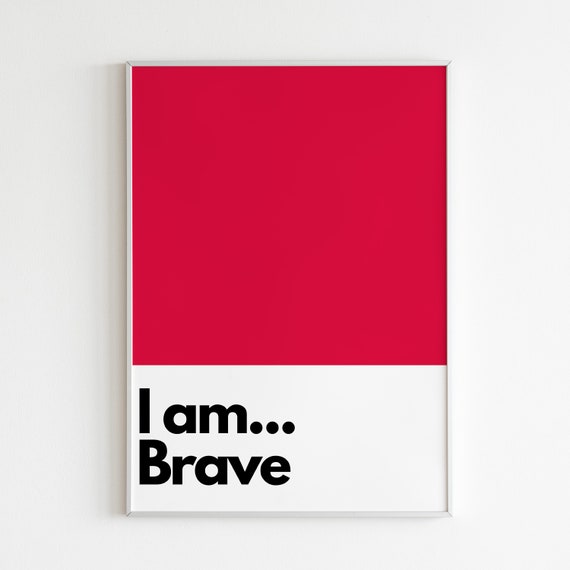 I Am Brave, Kids Bedroom Nursery Art Print