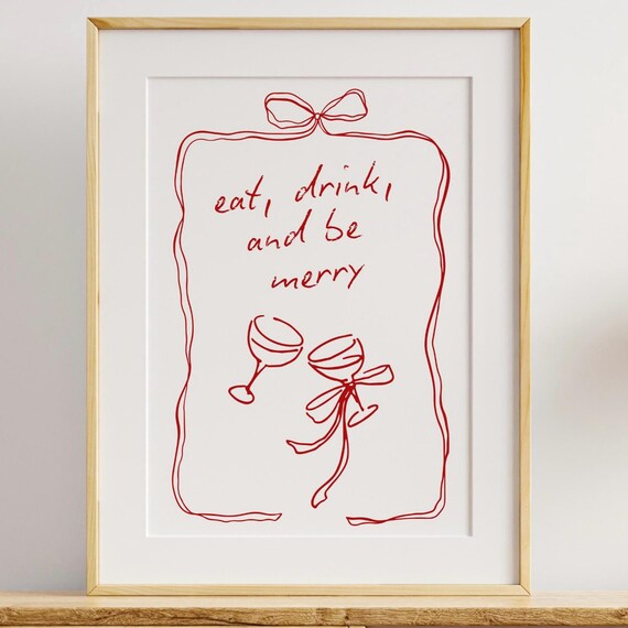 Eat Drink And Be Merry Red Christmas Wine Glasses Holiday Quote Poster