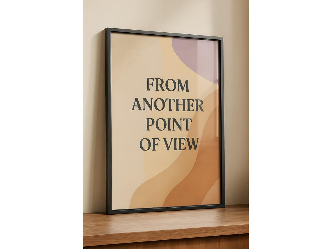 From Another Point of View Beige Abstract Serif Quote Wall Poster