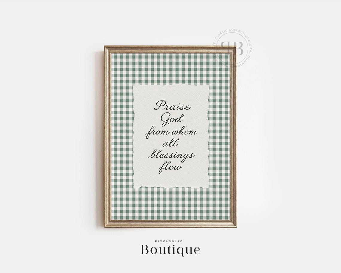 Praise God From Whom All Blessings Flow Gingham Script Poster