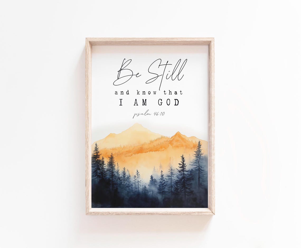 Be Still And Know - Scripture Print - Image 2