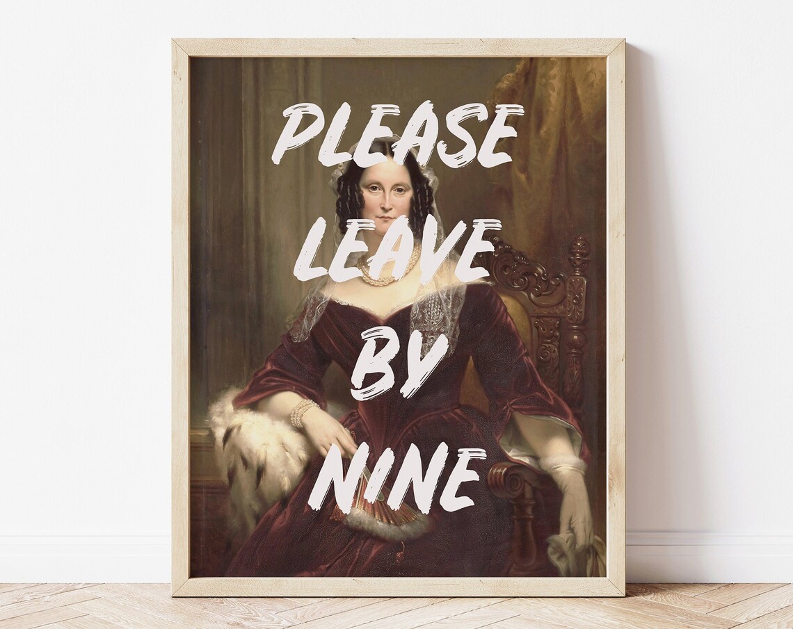 Please Leave By Nine Quote Vintage Renaissance Woman Art Print