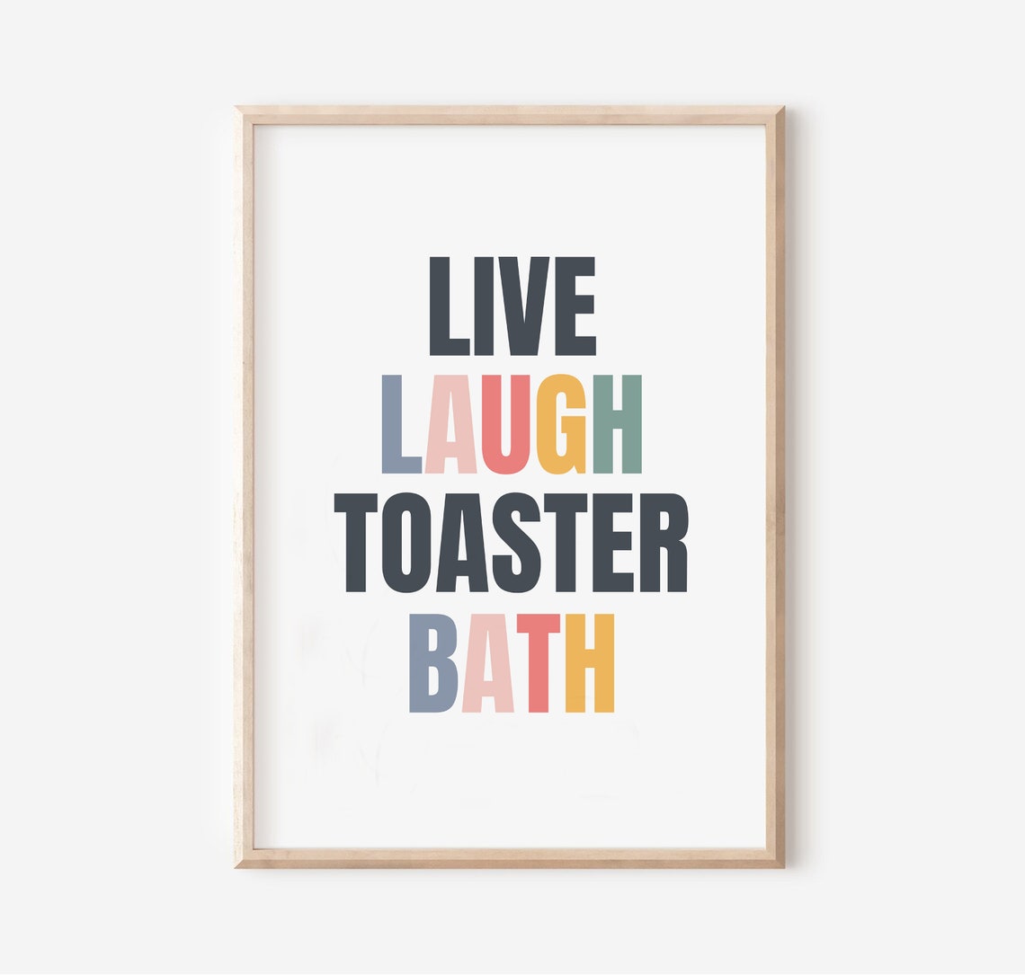 Live Laugh Toaster Bath Dark Humor Typography Bathroom Poster - Image 4
