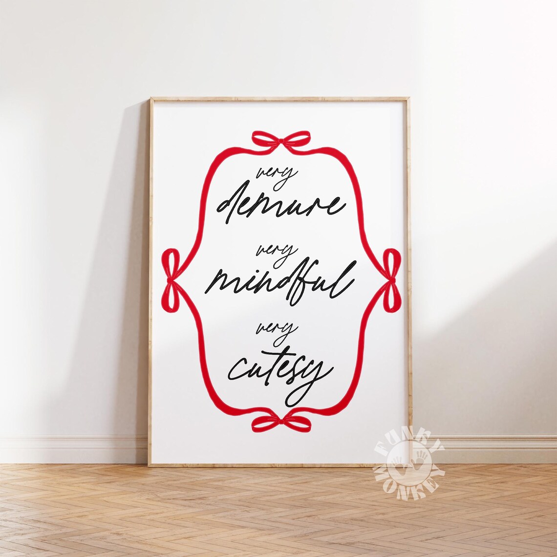 Very Demure Very Mindful Very Cutesy Red Ribbon Quote Poster - Image 2