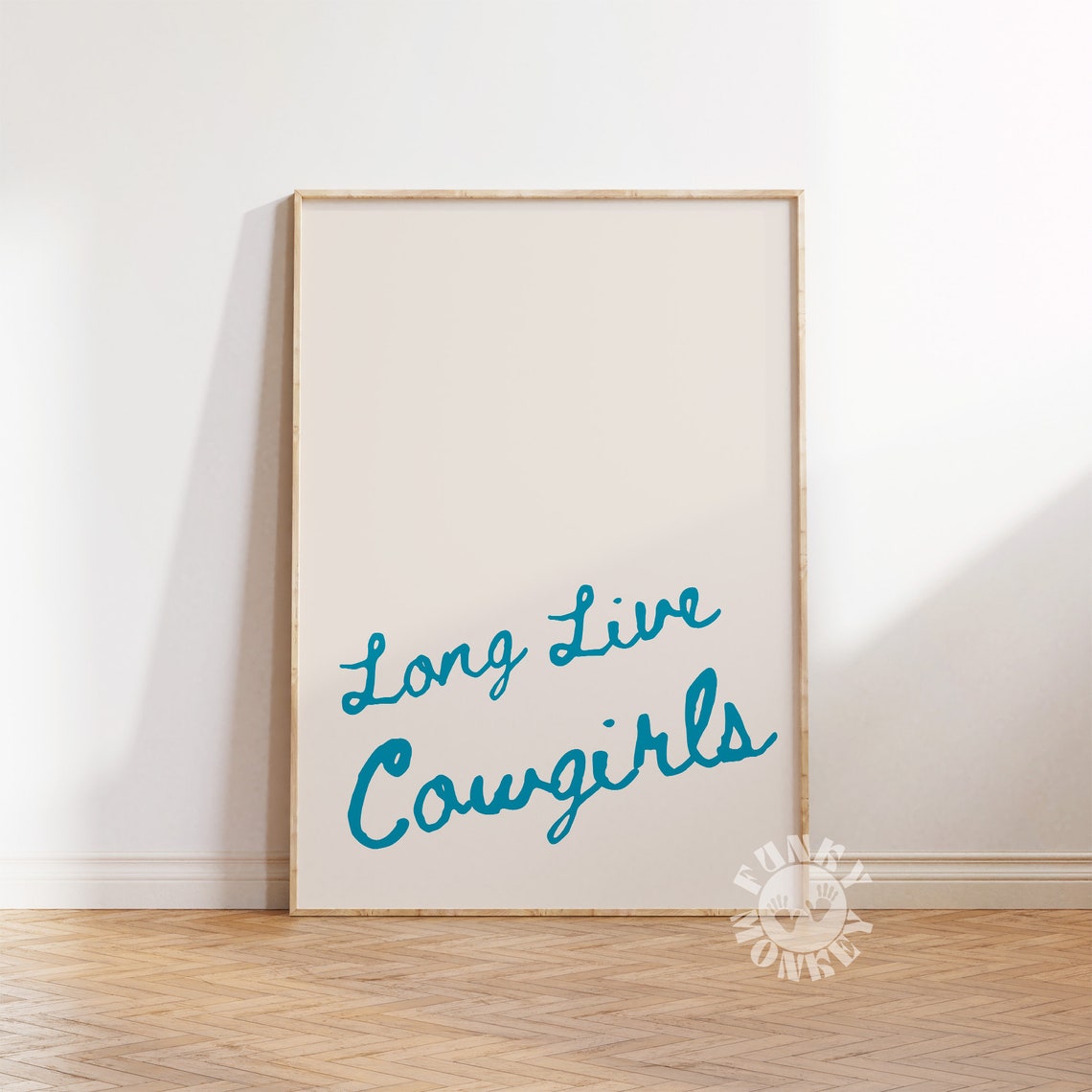 Long Live Cowgirls Teal Handwritten Script Western Quote Poster