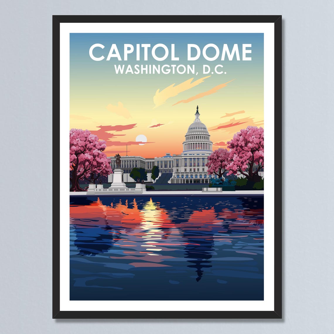 Washington DC Capitol Dome Sunset Cherry Blossom Retro Travel Poster