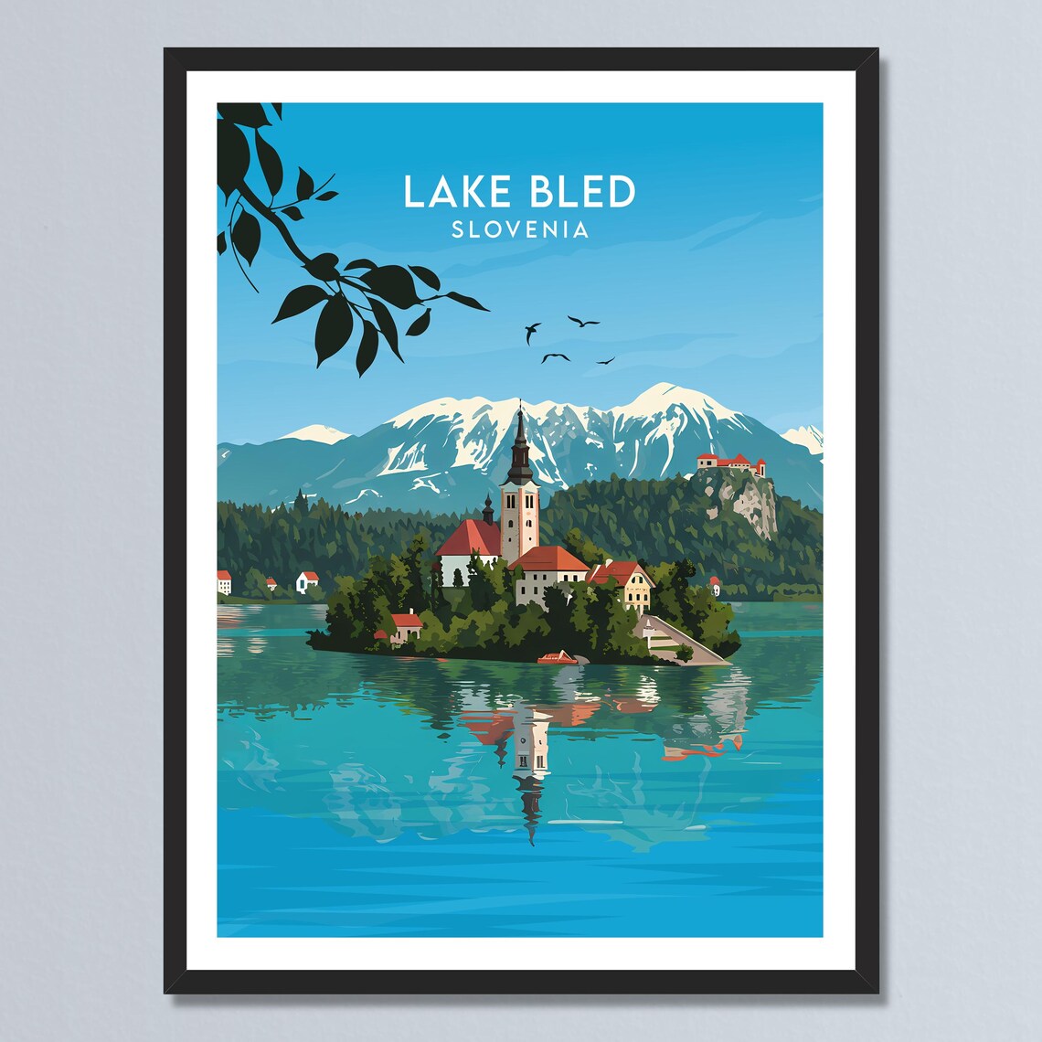Lake Bled Slovenia Island Church Snowy Peaks Blue Lake Poster