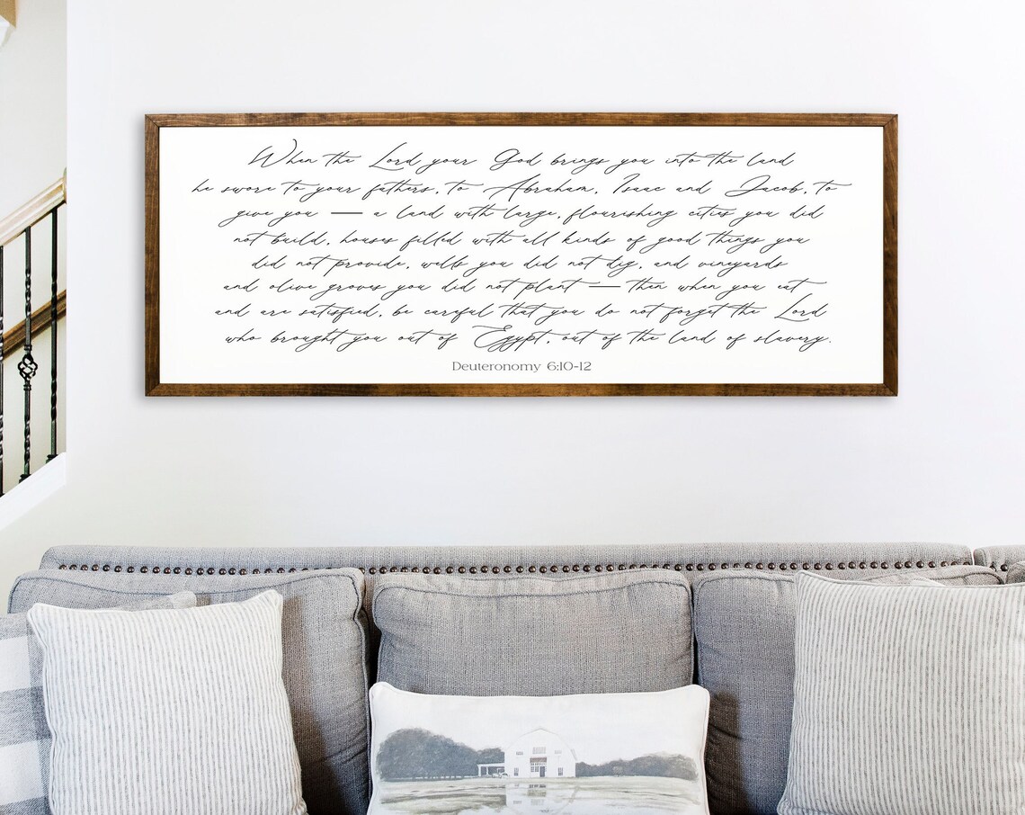 Deuteronomy 6 10 12 When The Lord Your God Brings You Sign Poster