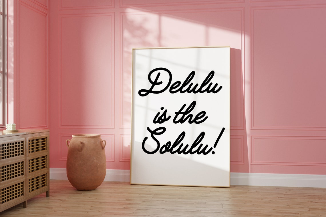 Delulu Is The Solulu Funny Script Typography Trendy Dorm Poster - Image 2