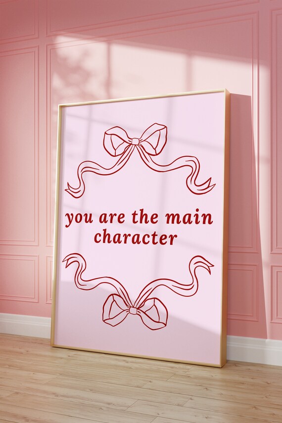You Are the Main Character Red Serif With Ribbon Bows Wall Art