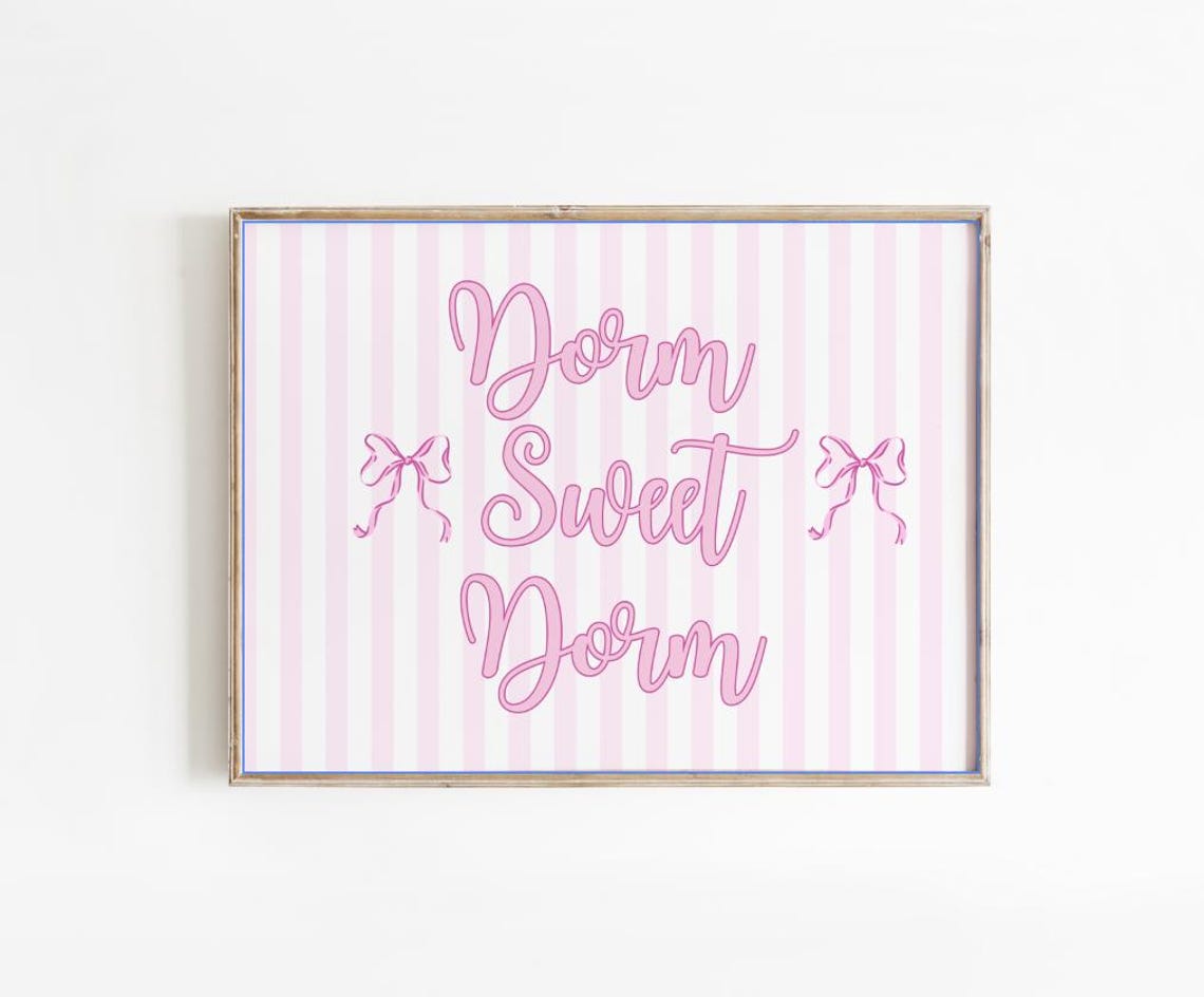 Dorm Sweet Dorm Pink Stripe Bow Retro Print Apartment Wall Decor