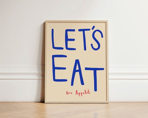 Lets Eat Print, Kitchen Typography Art Print