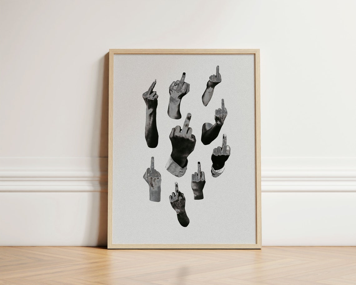 Black And White Defiant Middle Finger Hands Punk Collage Poster