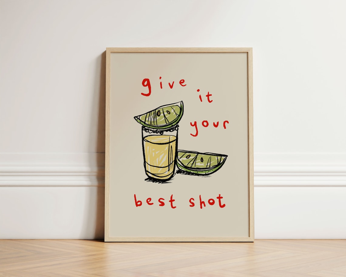 Give It Your Best Shot Retro Kitchen Art Print