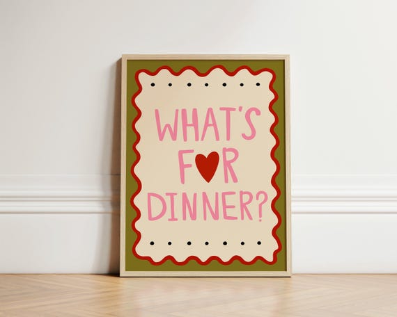 Whats For Dinner Typography Art Print, Kitchen Decor