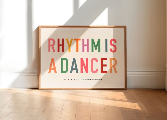Rhythm Is a Dancer Colorful 90s Song Lyric Typography Wall Poster