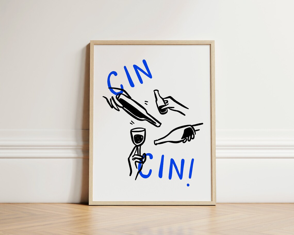 Cin Cin Cheers Wine Glasses Trendy Ink Bleed Blue Black Kitchen Bar Poster