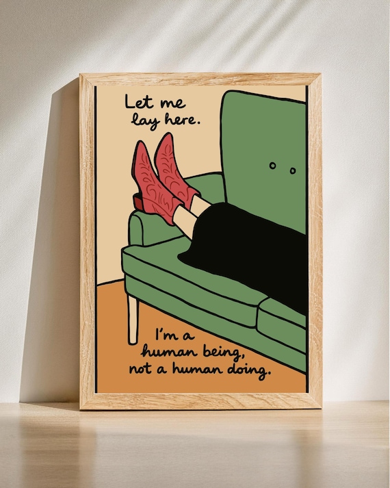 Human Being Not Human Doing Self Care Rest Quote Poster for Her