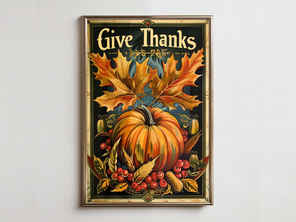 Give Thanks Pumpkin Harvest Vintage Thanksgiving Wall Poster
