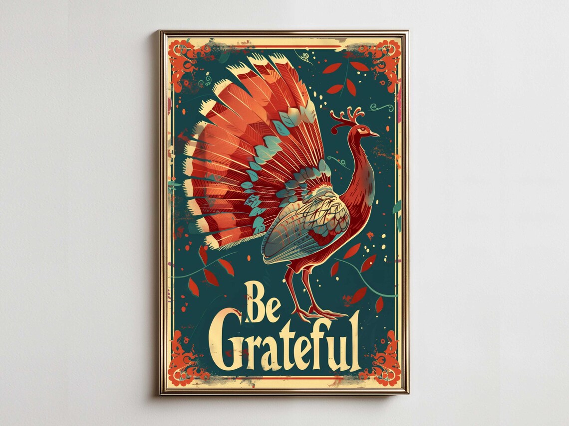 Be Grateful Turkey Fall Feathers Vintage Dark Thanksgiving Poster