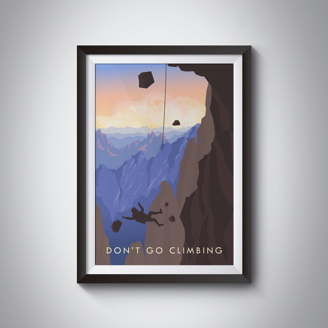 Dont Go Climbing Vintage Travel Poster, Adventure Art Print