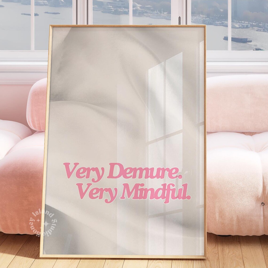 Very Demure Very Mindful Pink Retro Typography Quote Wall Poster