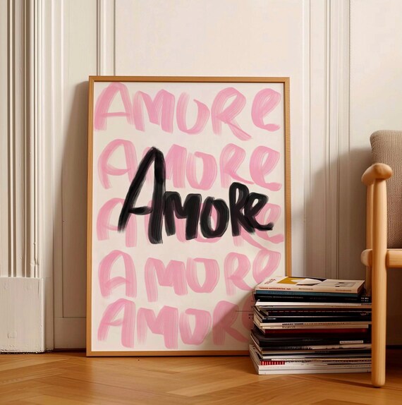 Amore Pink Brush Lettering Love Quote Art Poster for Dorm Decor