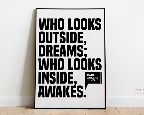 Carl Gustav Jung Who Looks Outside Dreams Inside Awakes Bold Quote Poster