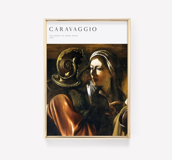 Caravaggio Denial Of Saint Peter 1610 White Header Gallery Poster